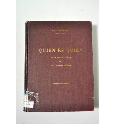Quien es quien en la nomenclatura de la Ciudad de México