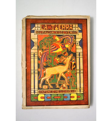 La tierra del faisán y del venado