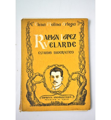 Ramón López Velarde estudio biográfico 