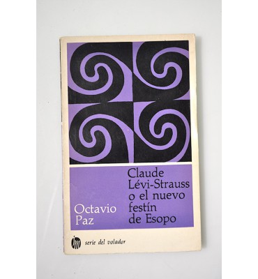 Claude Lévi-Strauss o el nuevo festín de Esopo 