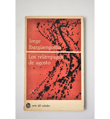 Los relámpagos de agosto