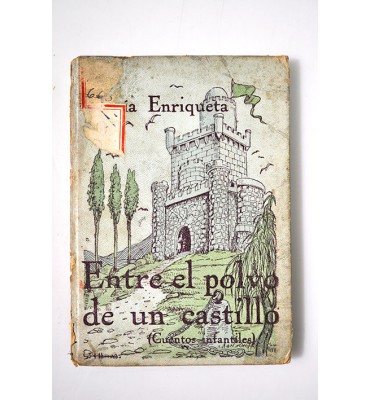 Entre el polvo de un castillo (Cuentos infantiles) 