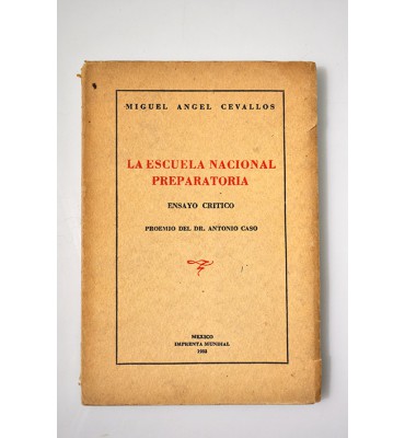 La Escuela Nacional Preparatoria 