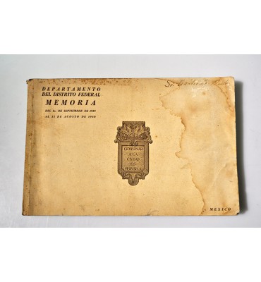 Memoria del 1o de Septiembre de 1939 al 31 de Agosto de 1940 
