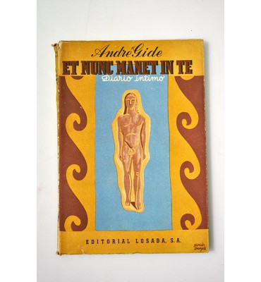 Et nunc manet in te seguido del diario íntimo