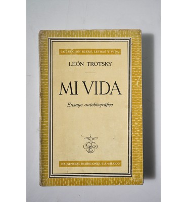 Mi vida. Ensayo autobiográfico.