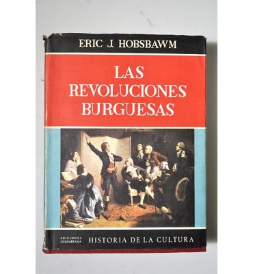 Las revoluciones burguesas. Europa 1789-1848.