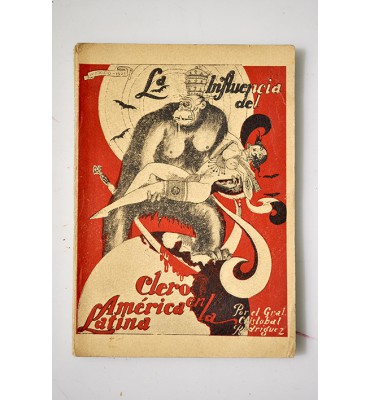 La influencia del clero romano en la América Latina. La cuestión de México 