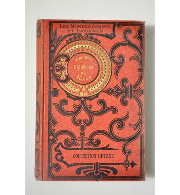 Le désert de Glace. Aventures du capitaine hatteras 