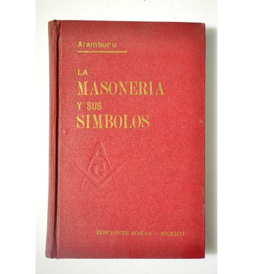 La masonería y sus símbolos. La masonería y los problemas sociales 