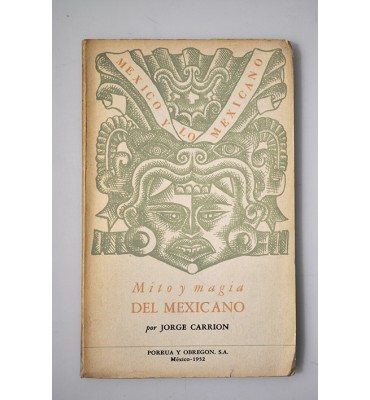 Mito y magia del mexicano 