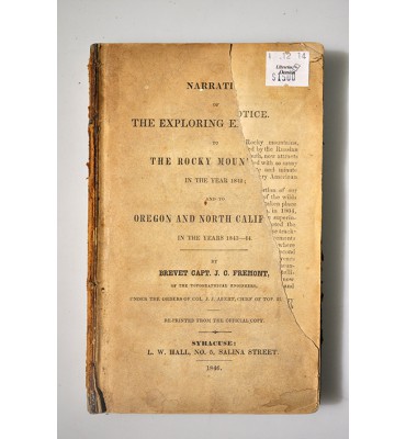 Narrative of the exploring expedition to the Rocky mountains in the year 1842, and to Oregon and north California in the years 1843-44