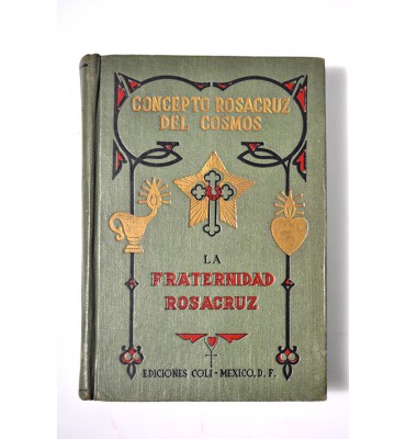 Concepto Rosacruz del Cosmos o Ciencia Oculta Cristiana