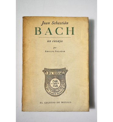 Juan Sebastián Bach, un ensayo.