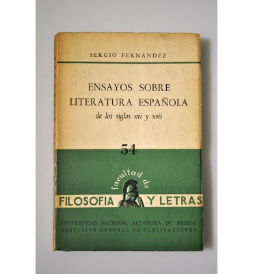 Ensayos sobre literatura española de los siglos XVI y XVII