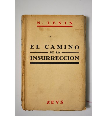 El camino de la insurrección
