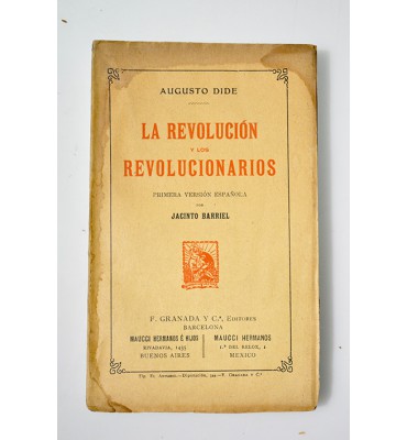 La revolución y los revolucionarios
