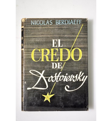 El credo de Dostoievsky