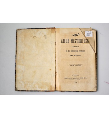 Amor misterioso. Episodio de la Revolución Francesa del año 93.