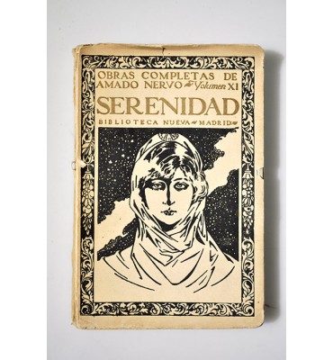 Obras completas de Amado Nervo. Volumen XI. Serenidad 