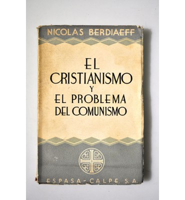 El cristianismo y el problema del comunismo 