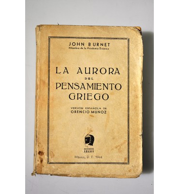 La aurora del pensamiento griego 