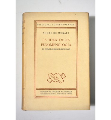 La idea de la Fenomenología. El ejemplarismo Husserliano