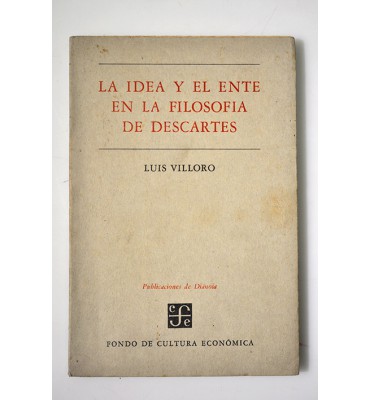 La idea y el ente en la filosofía de Descartes 
