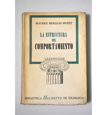 La estructura del comportamiento 