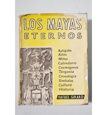 Los mayas eternos *