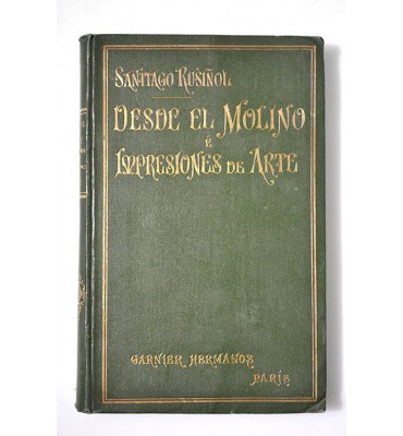 Desde el molino e impresiones de arte (colección de artículos literarios) 