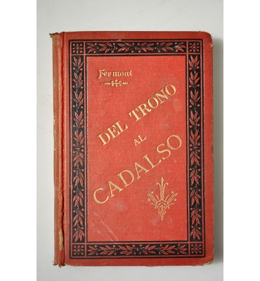 Del trono al cadalso