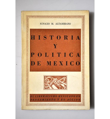 Historia y política de México (1821-1882) **