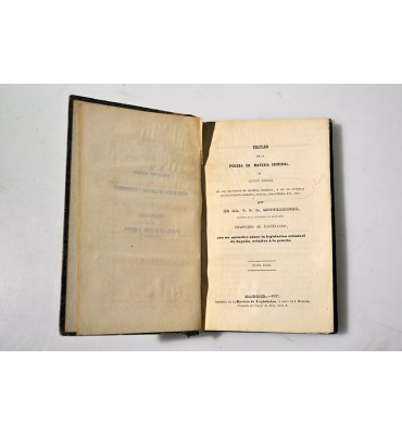 Tratado de la prueba en materia criminal o Exposición comparada de los principios en materia criminal y de sus diversas aplicaciones en Alemania, Francia, Inglaterra, etc.