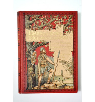 Germanisches Heldenschicksal in Sieg und Untergang. 