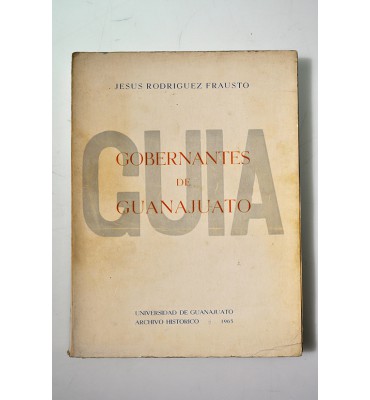 Gobernantes de Guanajuato