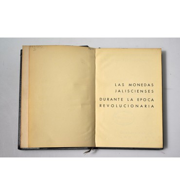 Las monedas jaliscienses durante la época revolucionaria*