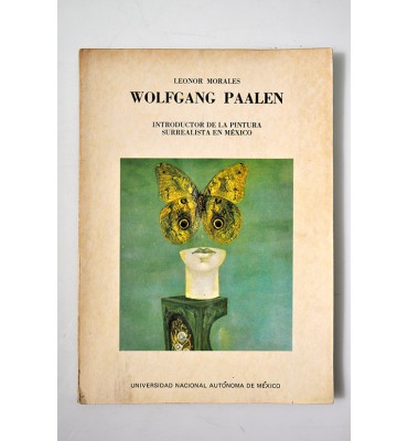 Wolfgang Paalen. Introductor de la pintura surrealista en México.