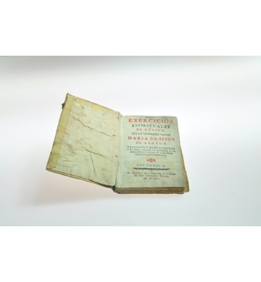 Exercicios espirituales de retiro, que la venerable madre María de Jesus de agreda practicó, y dexó escritos a sus hijas, para que los practicasen en su religiosisimo Convento de la Purisima Concepcion de la misma villa. 