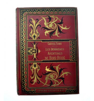 Les Derniéres Aventures de Bois-Rosé
