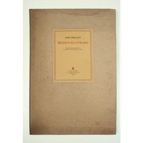 México Ilustrado by John Phillips 大型美術書 México Ilustrado by