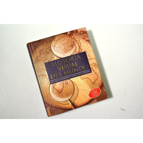 Historia visual del mundo. Un viaje fascinante a través de la historia.