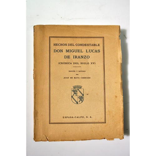 Hechos del condestable Don Miguel Lucas de Iranzo (crónica del siglo XV)