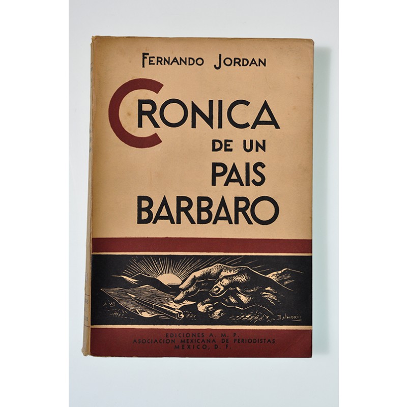 Crónica de un país bárbaro