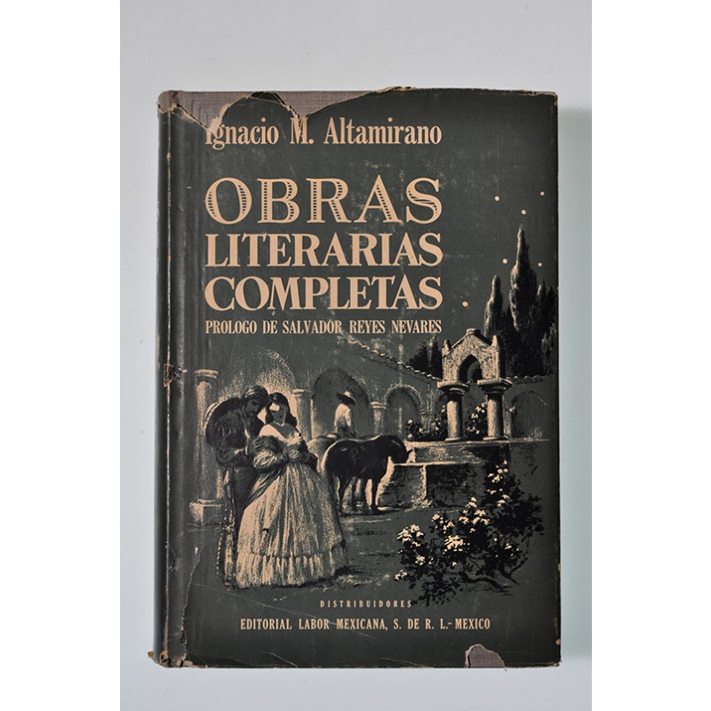 De trato fácil industria Humano Obras literarias completas - Novela / Cuento - Literatura Mexicana -  Literatura