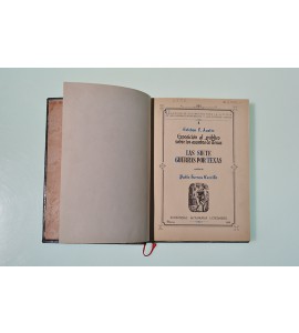 Exposición al público sobre los asuntos de Texas. Las siete guerras por Texas