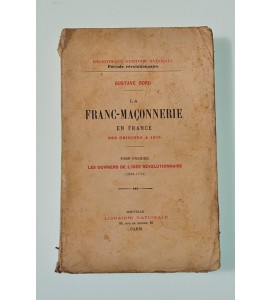 La franc-maconnerie en France des origines a 1815