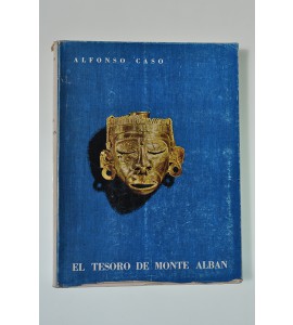 El tesoro de Monte Alban