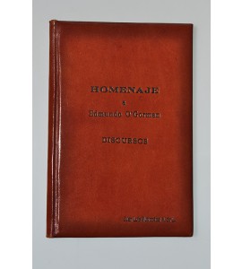 Discursos en el homenaje a Edmundo O´Gorman