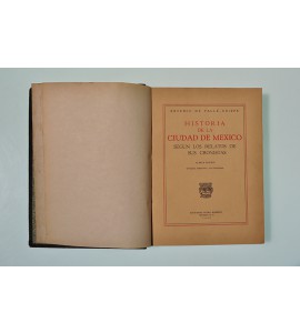 Historia de la Ciudad de México según los relatos de sus cronistas
